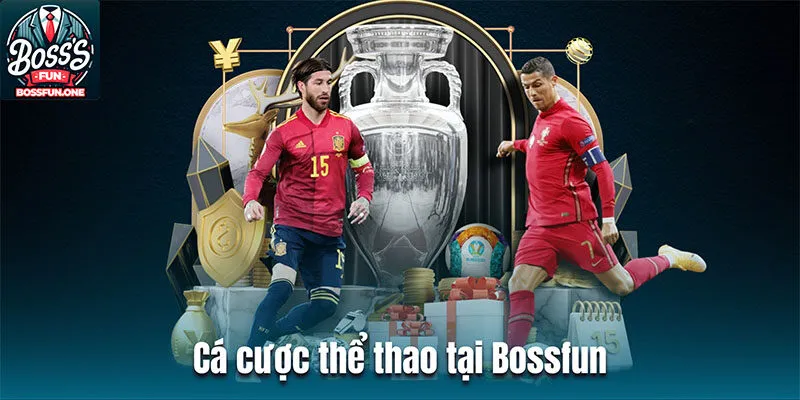 Cá cược thể thao tại Bossfun